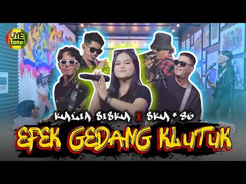 EFEK GEDANG KLUTHUK - KALIA SISKA feat SKA 86 | THAILAND STYLE (UYE TONE MUSIC VIDEO)