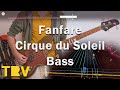 Fanfare - Cirque du Soleil Bass | Rocksmith+