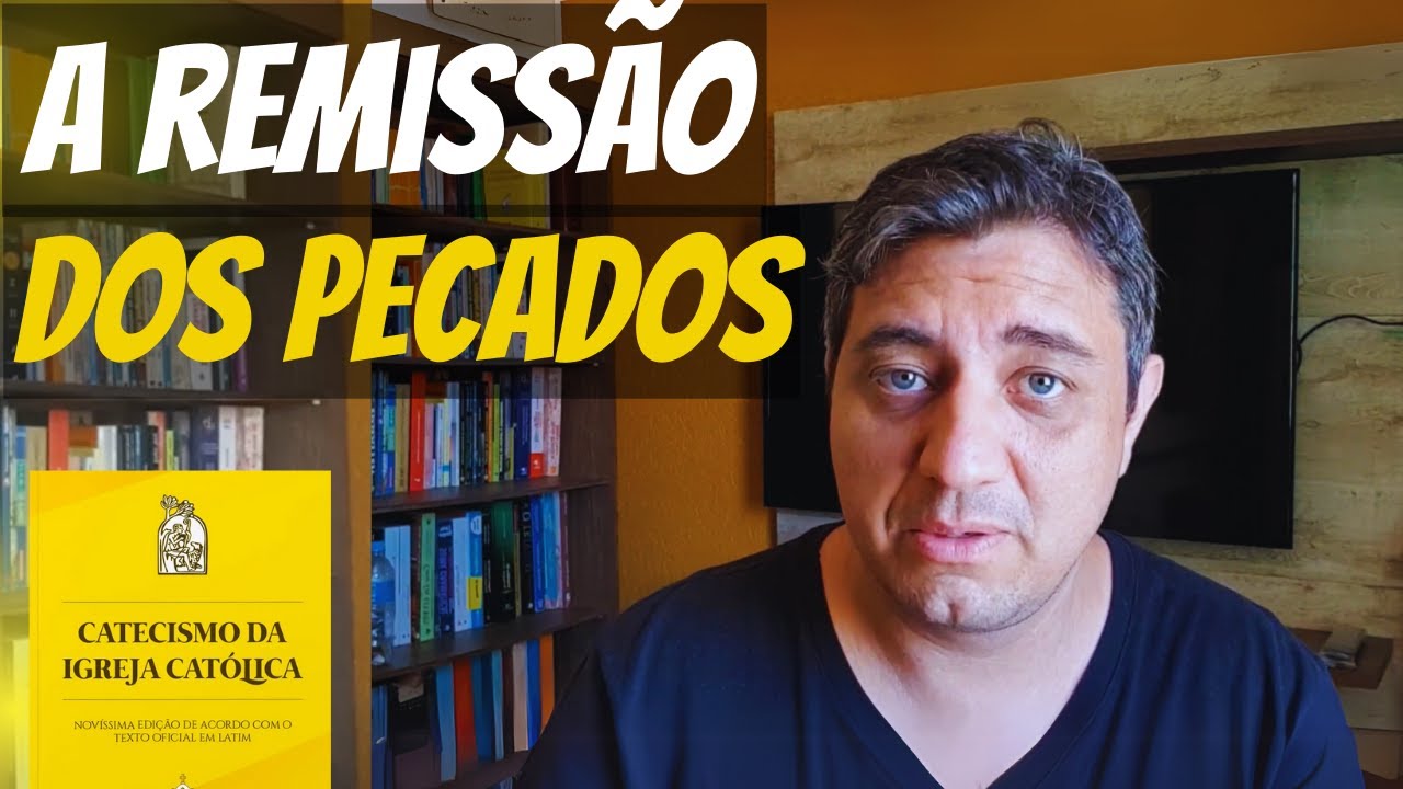 AULA 26: CREIO NA REMISSÃO DOS PECADOS