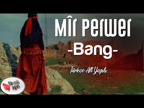 Mîr Perwer - Bang / 2020 Klîp [Official Music Video]