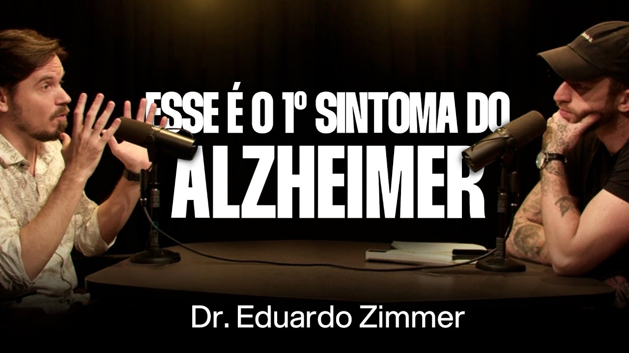 Alzheimer: Diagnóstico, Tratamento e as Novas Descobertas - Dr. Eduardo Zimmer [Ep. 101]