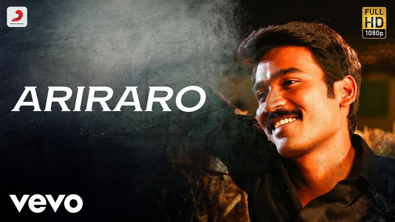 Ariraro Lyrics  | Kodi | Anupama Parameswaran, Dhanush, Trisha Krishnan | K.S.Chithra | Santhosh Narayanan