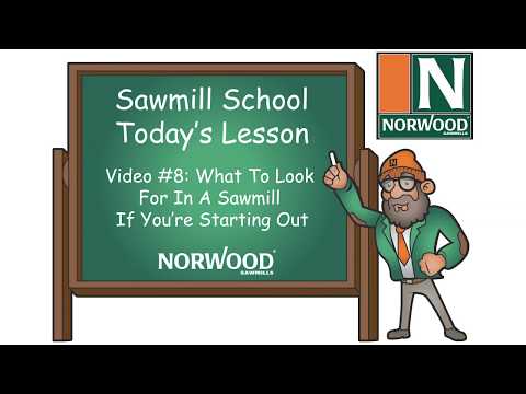Sawmill School - What to Look for in Your First Portable Sawmill