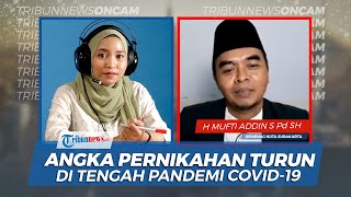 Syarat Sah Nikah dan Turunnya Angka Pernikahan di Tengah Pandemi Covid-19