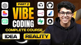 Vibe Coding Complete Course | Frontend, Backend, Database, Deployment, Payment Integration and more