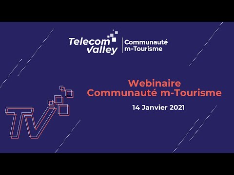 , title : 'Webinaire Communauté m-Tourisme  - 14 01 21'