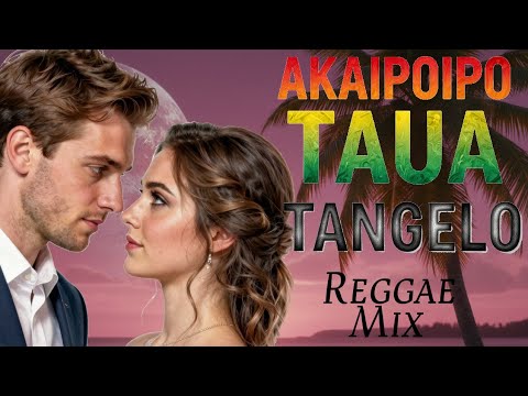 TANGELO - Akaipoipo taua (Reggae IA remix)