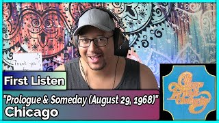 Chicago- Prologue &amp; Someday August 29, 1968 REACTION &amp; REVIEW