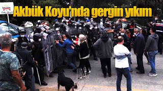Akbük Koyu'nda gergin yıkım