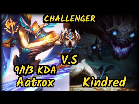 VIT.B Skeanz (AATROX) vs KINDRED - 9/1/3 KDA JUNGLE CHALLENGER GAMEPLAY - EUW