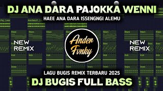 Download lagu DJ ANA DARA PAJOKKA WENNI - DJ BUGIS VIRAL DI TIKTOK FULL BASS TERBARU 2025 mp3 Download lagu DJ ANA DARA PAJOKKA WENNI - DJ BUGIS VIRAL DI TIKTOK FULL BASS TERBARU 2025 mp3