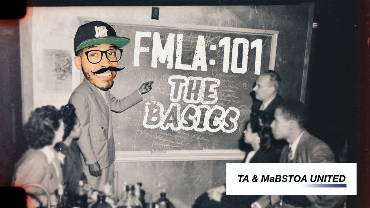 FMLA 101 - The Basics