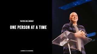 One Person At A Time