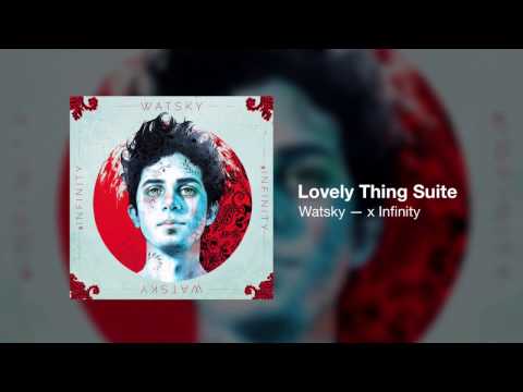 Lovely Thing Suite Collection • Watsky