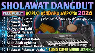 Download lagu KUMPULAN SHOLAWAT VIRAL TERBARU 2026 | SHOLAWAT JIBRIL PEMBUKA REJEKI | SHOLAWAT DANGDUT KOPLO 2026 mp3