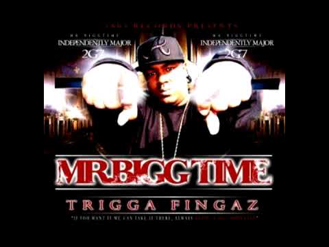 Mr Bigg Time - Trigga Fingaz (Kamilson Remix)