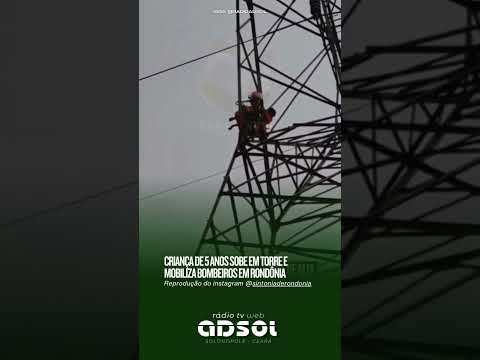 Criança de 5 anos sobe em torre