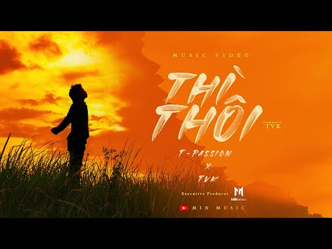 Thể hiện bởi TVK x Nal