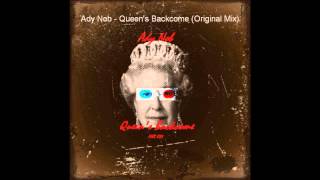 Ady Nob - Queen's Backcome (Original Mix) / Madison Square Records