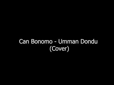 can bonomo - umman dondu (cover) | mambik