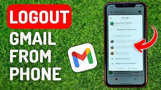How to Logout Gmail From Phone