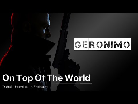 Hitman 3 | Dubai | Geronimo | Mile High Drop | Silent Assassin | Walkthrough