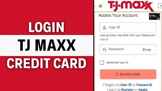 How to Login TJ MAXX Credit Card | Activate TJ MAXX Credit Card (2024)