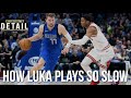 How Luka Doncic Plays So Damn Slow Still Gets Buckets