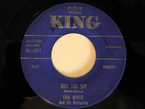 Earl Bostic And His Orchestra- Just Too Shy