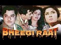Bheegi Raat Full Movie Pradeep Kumar Hindi Romantic Movie Meena Kumari Bollywood Romantic Movie