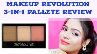 MAKEUP REVOLUTION ULTRA SCULPT AND CONTOUR KIT REVIEW & SWATCHES | Awesome Priyanka