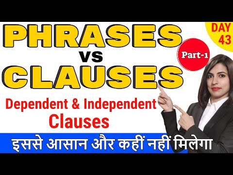 PHRASE vs CLAUSE - Types of clauses | Clauses in English grammar Part 1 | EC Day43 Video