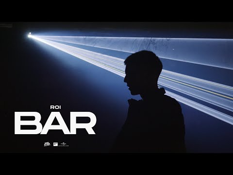 Roi - Bar (Official Music Video)