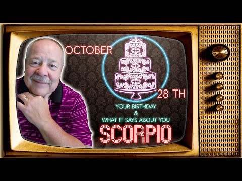 October 28th Scorpio? This Astrology video is all about you. Send a unique Birthday Card!
