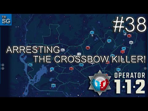 112 OPERATOR - ARRESTING THE CROSSBOW KILLER! #38