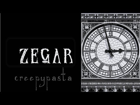 Zegar - creepypasta lektor PL | To straszne