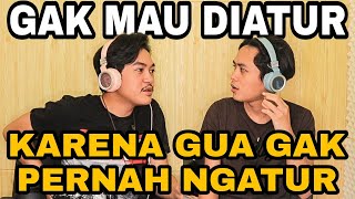 Download lagu GAK MAU DIATUR : KARENA GUA GAK PERNAH NGATUR 'Namanya Juga Anak Bontot' mp3