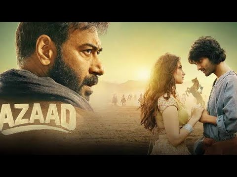 Azaad Full Movie 2025 | Bollywood New released Movie | Ajay Devgn | Aaman Devgan | Rasha Thadani