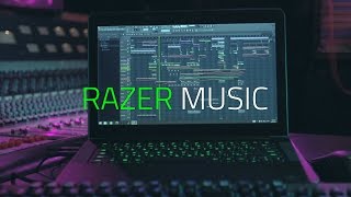 You Are Now Watching Razer Music | Powered by FL Studio