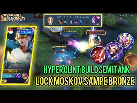 AKHIRNYA HYPER CLINT IS BACK!! INI DIA BUILD TERSAKIT CLINT KETIKA DI JADIKAN HYPER - MOBILE LEGENDS