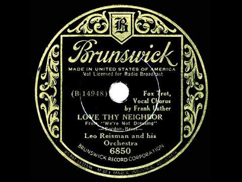 1934 Leo Reisman - Love Thy Neighbor (Frank Luther, vocal)