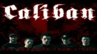 Caliban - Life is too short