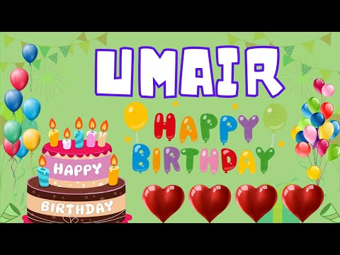 Happy Birthday Umair, Birthday of Umair, Best Birthday Wishes