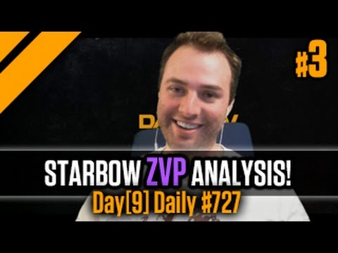 Day[9] Daily #727 - Starbow ZvP Analysis! P3