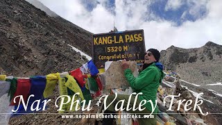 Nar Phu: A Journey to the Lost Valley in Nepal