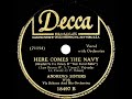 1942 Andrews Sisters - Here Comes The Navy (to the tune of “Beer Barrel Polka”)