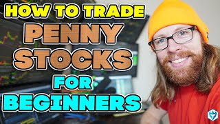 How to Trade Penny Stocks for Beginners