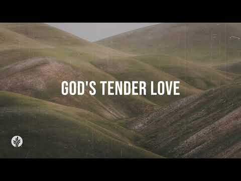 God's Tender Love | Audio Reading | Our Daily Bread Devotional | April 18, 2024