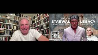 William Henry STARWALKER LEGACY: THE LIVING WATERS & THE ROBE OF LIGHT Fri. & Sat, AUGUST 2-3, 2025