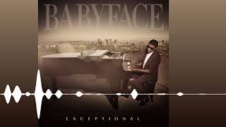 Babyface (Exceptional)